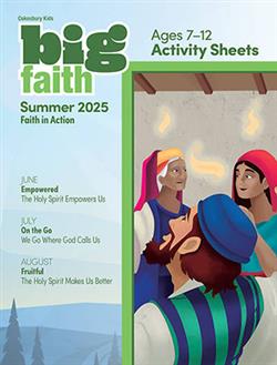 BIG FAITH AGE 7-12 ACTIVITY SHEETS SUMMER 2025