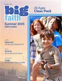 BIG FAITH ALL AGES CLASS PACK SUMMER 2025