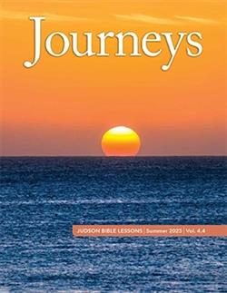 JUDSON JOURNEYS BIBLE LESSONS SUMMER 2025